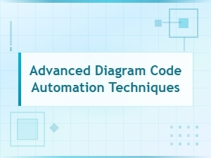 Advanced Diagram Code Automation Techniques for Smarter Workflows